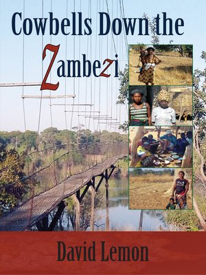cover image of Cowbells Down the Zambezi
